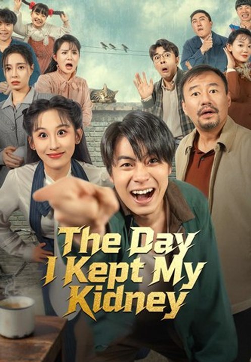 The Day I Kept My Kidney | Full Series | Short Drama English