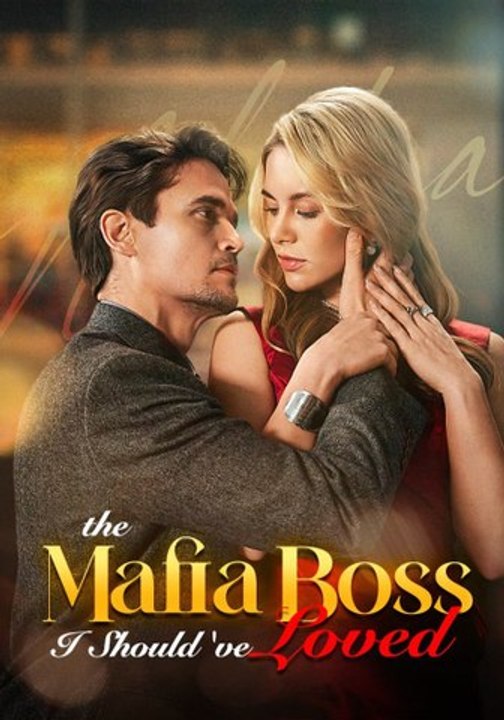 The mafia boss i should've loved FULL MOVIES ENGLISH SUB
