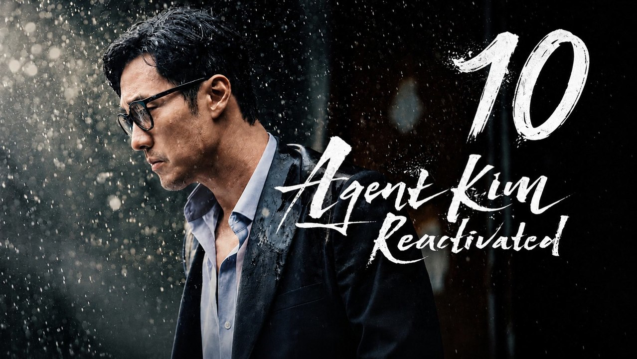 Agent Kim Reactivated Ep 10 [ English Sub ]