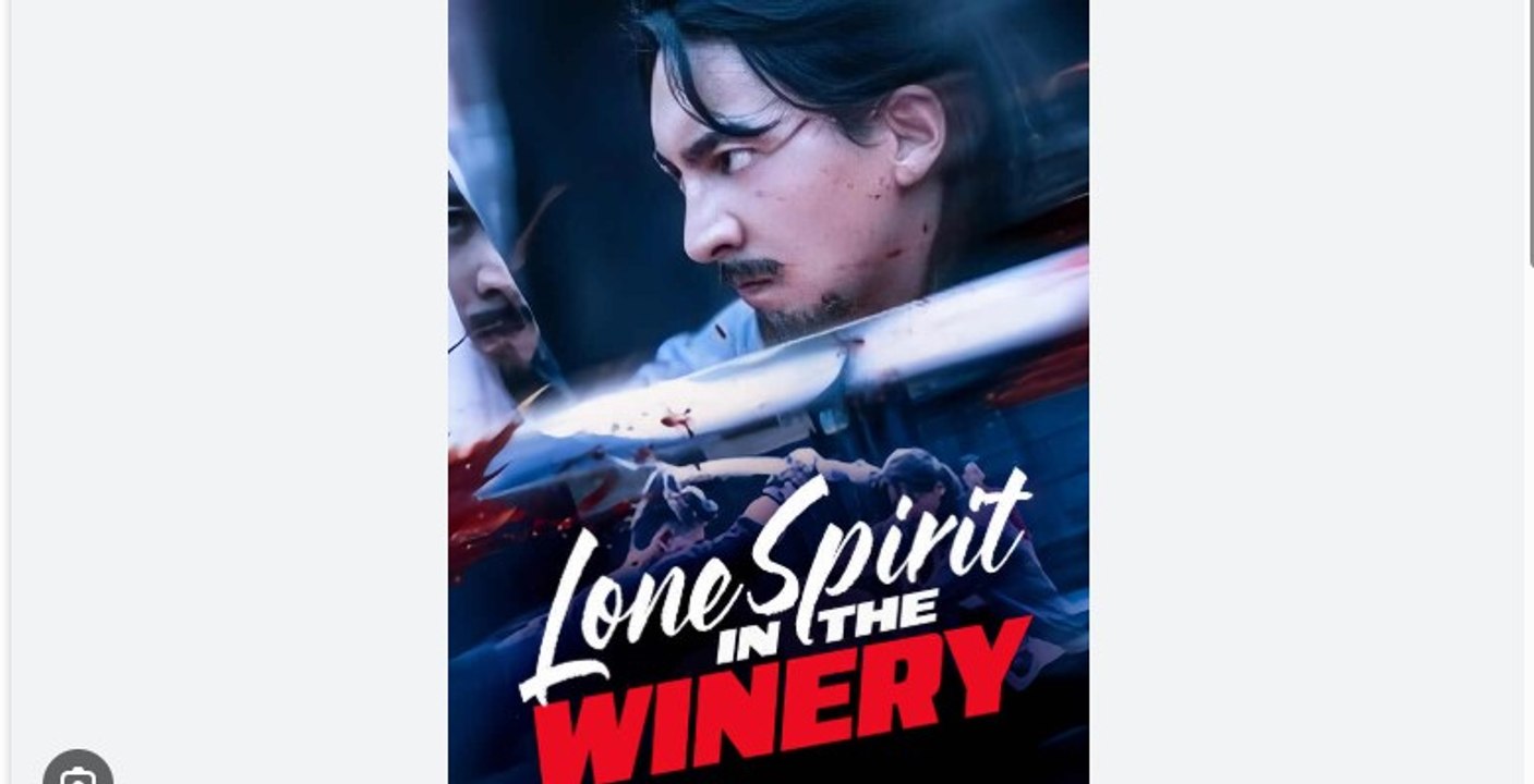 Lone Spirit in the Winery Chinese Drama - English Sub