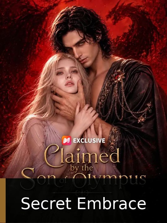 Claimed by the Son of Olympus #englishsubtitle #watchfull✅✅ | Secret Embrace