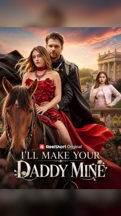 Ill Make Your Daddy Mine #Rs - Complete Web Series (Premium Quality)