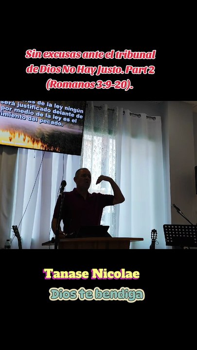 Sin excusas ante el tribunal de Dios No Hay Justo. Part 2 (Romanos 3:9-20). Tanase Nicolae