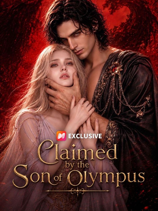 Claimed by the Son of Olympus - Complete drama englishsub 🔥🔥