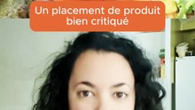 Un placement de produit critiqué
