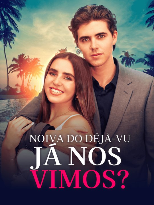Flashback Fiancée: Já nos conhecemos?