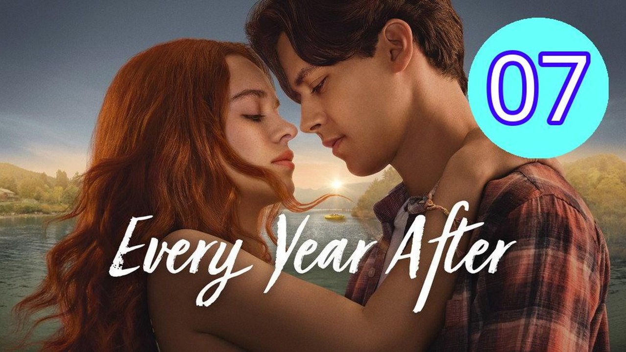 Every Year After 2026 Episode 7 Engsub