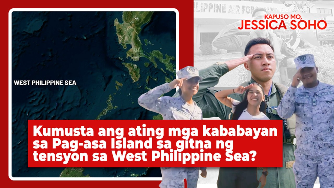 Kumusta ang ating mga kababayan sa Pag-asa Island? | Kapuso Mo, Jessica Soho