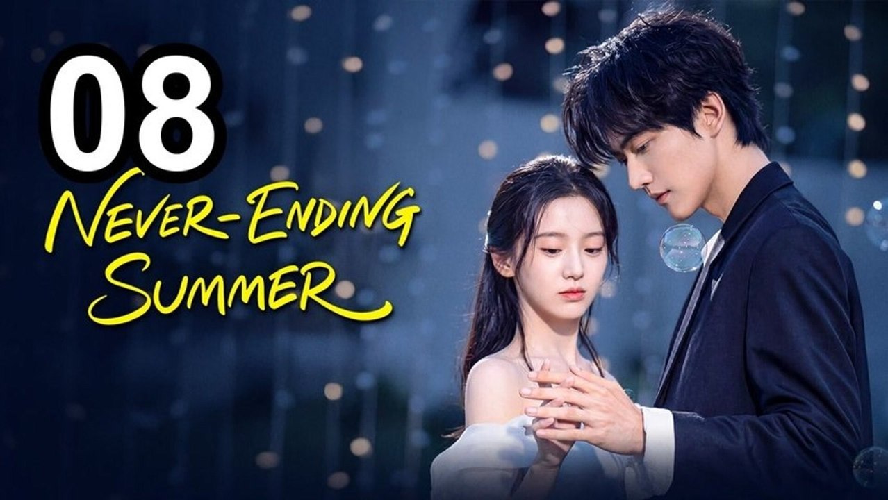 Never-Ending Summer (2026) - Episode 8 Eng Sub