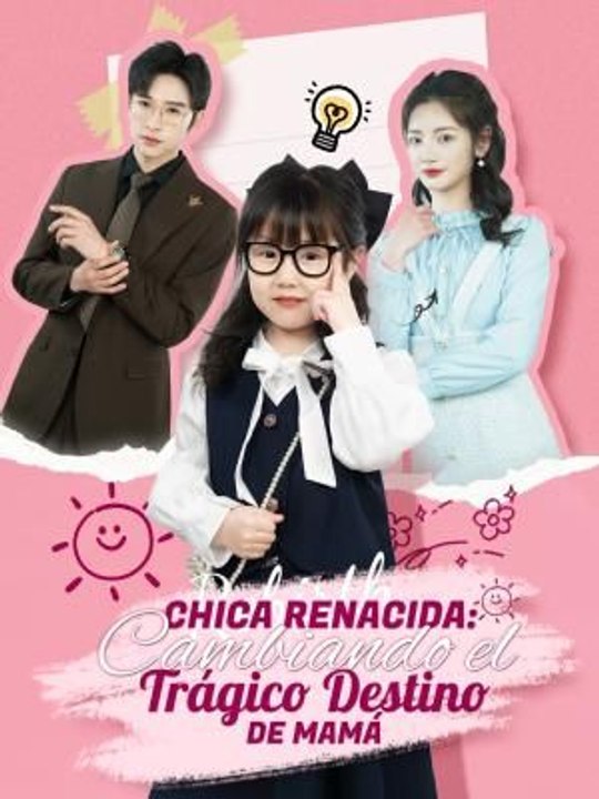 Chica Renacida: Cambiando el Trágico Destino de Mamá
