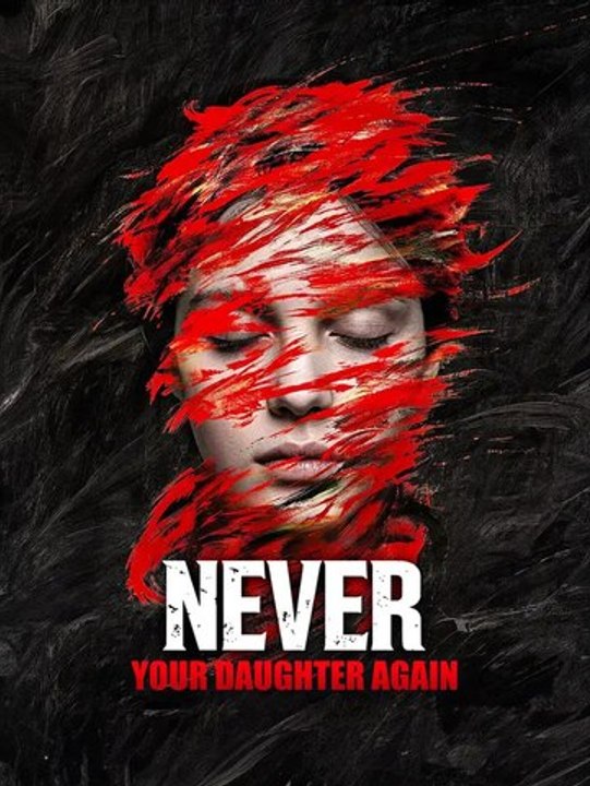 Never Your Daughter Again | Full Series | Short Drama English
