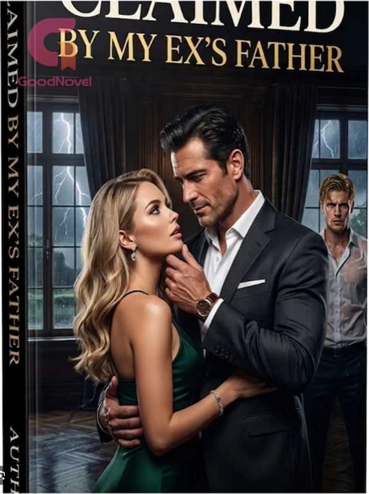 Claimed by My Ex's Alpha Father EnglishSub