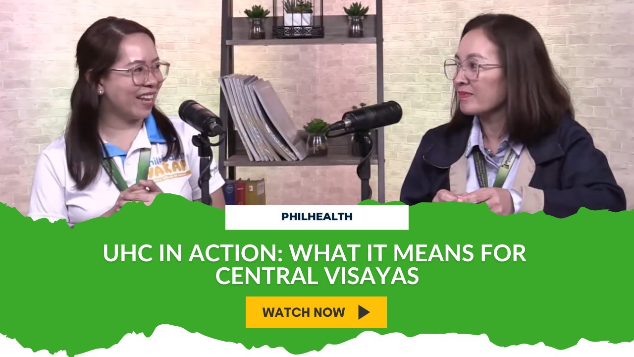 UHC in Action: What It Means for Central Visayas