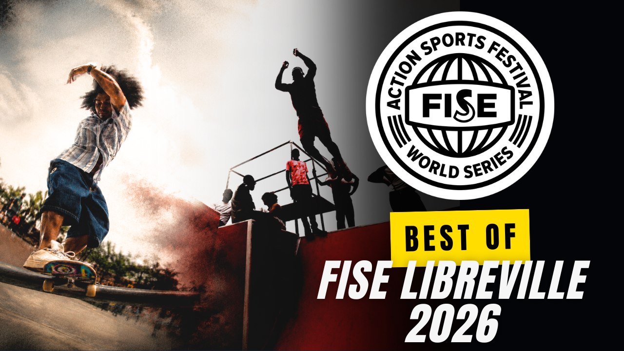 BEST OF FISE LIBREVILLE 2026