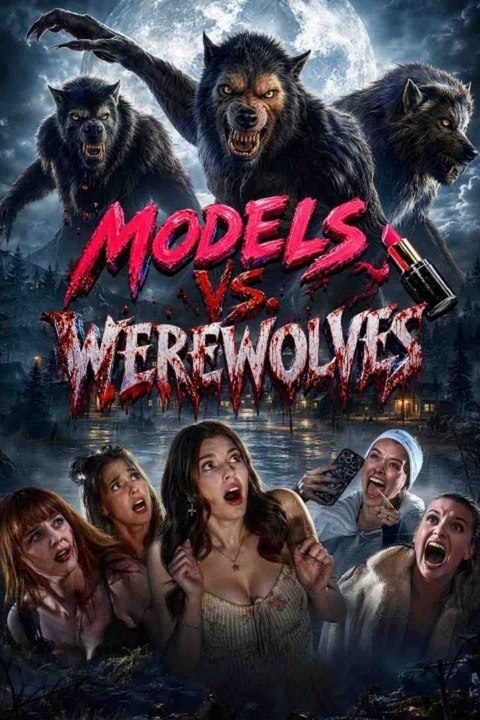 Models vs. Werewolves - Full HD
