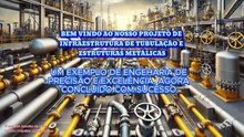 Projeto de Tubulação e Estruturas Metálicas