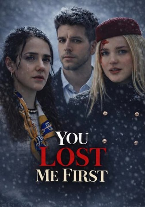 You Lost Me First | Full Series | Short Drama English