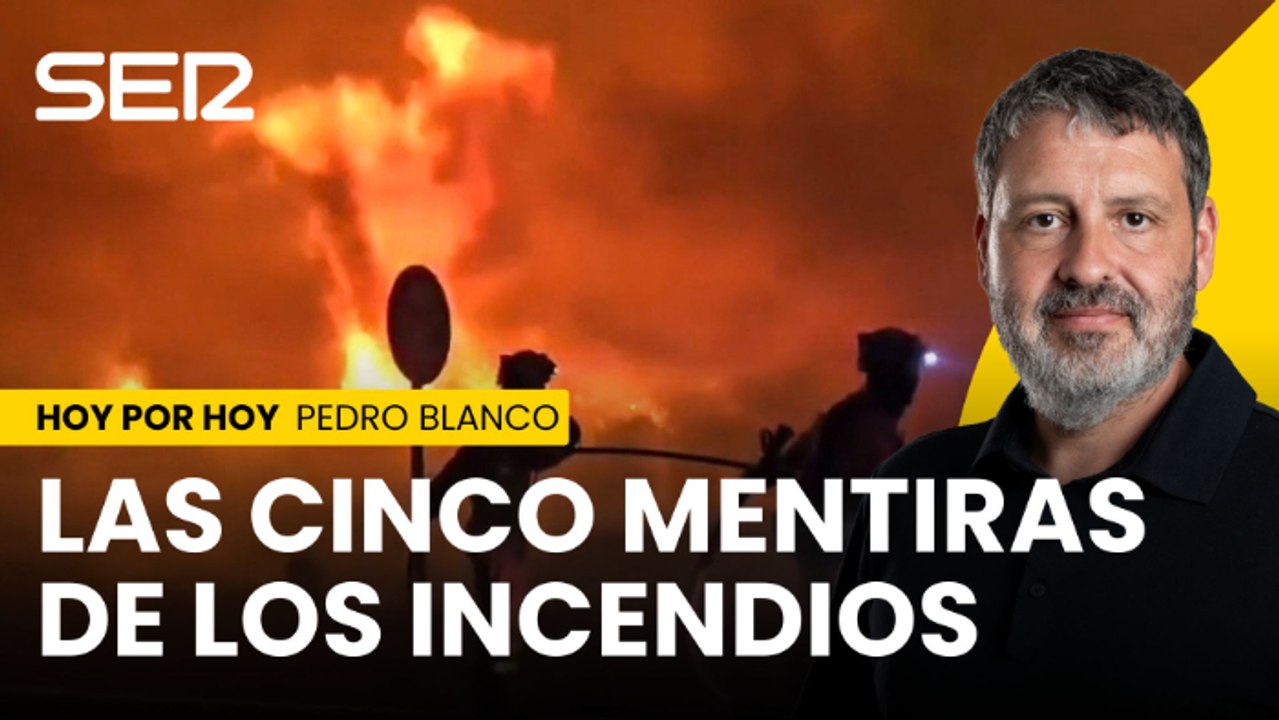 DESMONTANDO LOS BULOS SOBRE LOS INCENDIOS