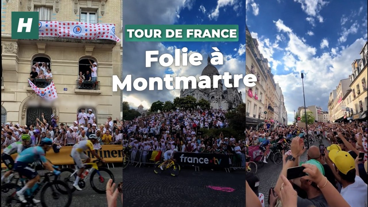 Le passage du Tour de France à Montmartre a offert des images folles