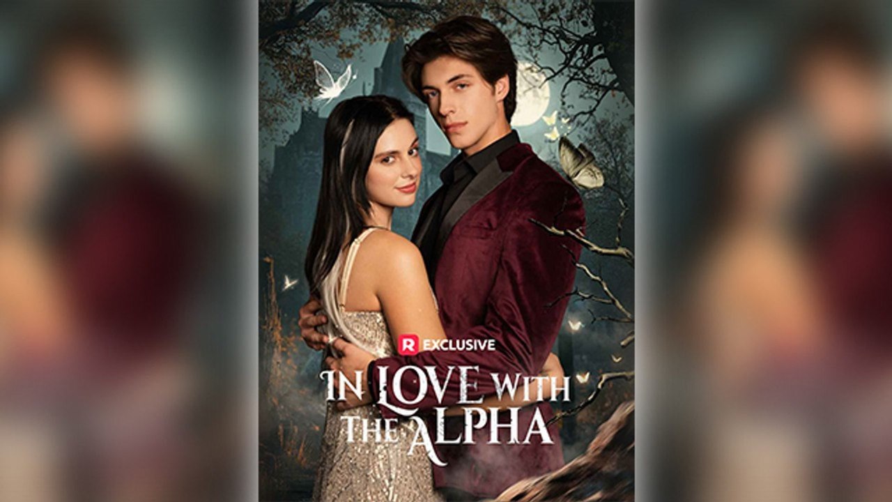 In Love With The Alpha - Full Movie