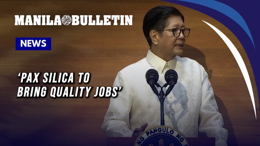 Marcos says Pax Silica hub will create quality jobs, boost economy
