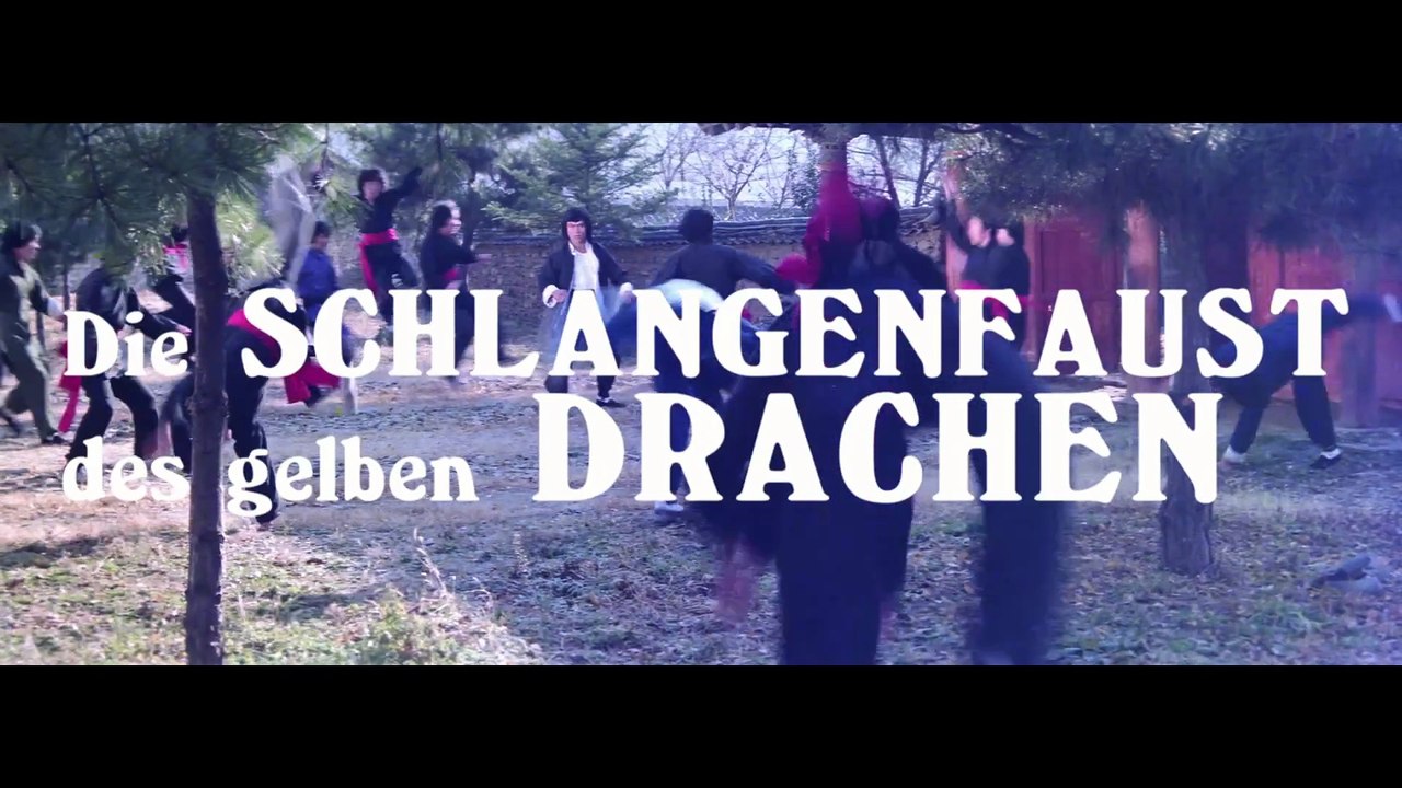 Die Schlangenfaust des gelben Drachen - Trailer (Deutsch) HD