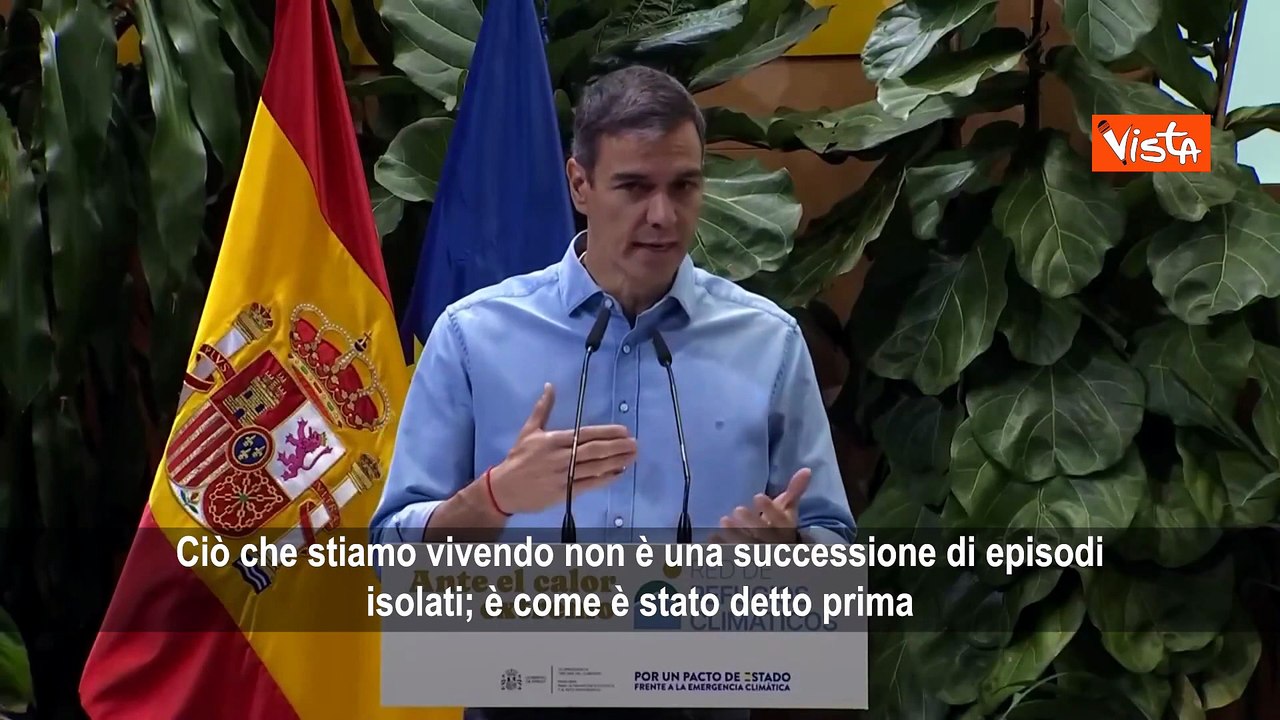Sanchez: L'emergenza climatica uccide, estati sempre più mortali