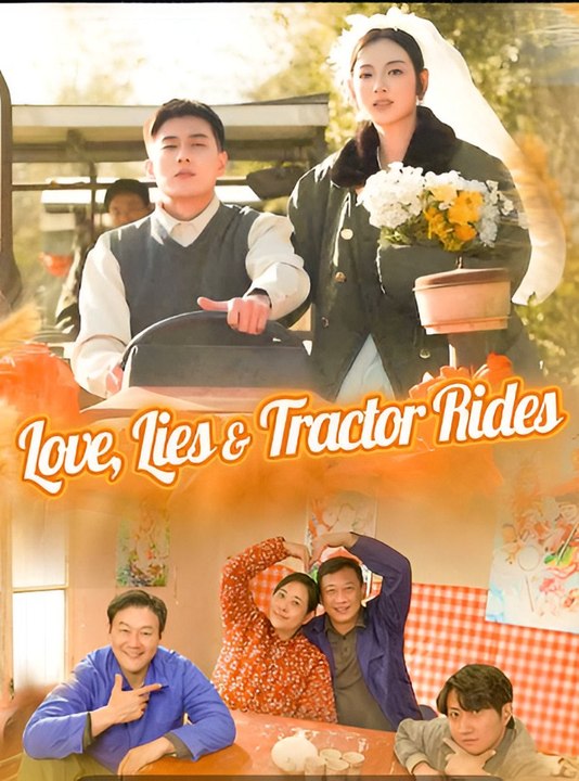 Love, Lies & Tractor Rides-Drama FULL MOVIES ENGLISH SUB