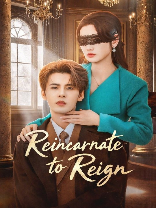 Reincarnate to Reign | Short Drama Full HD #ASM