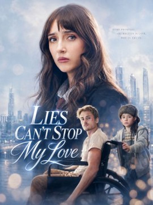 Lies Can'T Stop My Love - Hd - FULL ✅ (2026) - Eng Sub