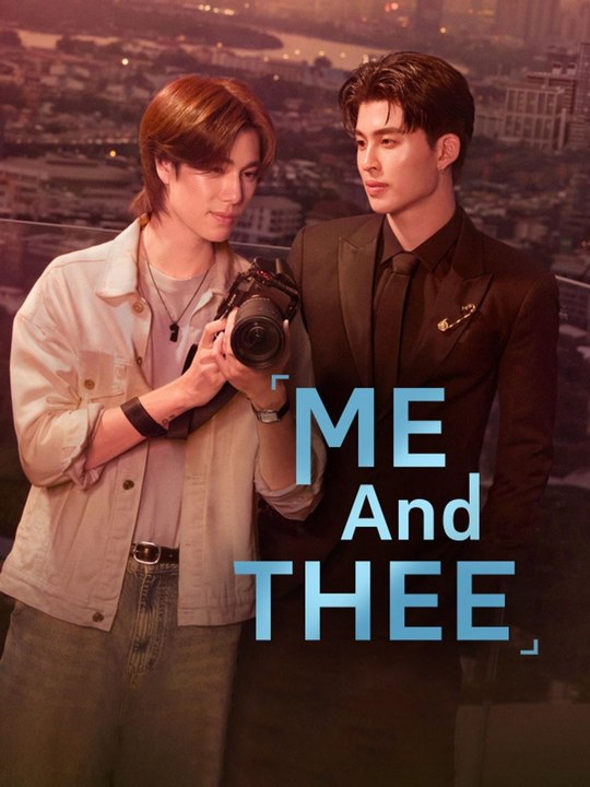 Me and Thee - Episode 6 EngSub