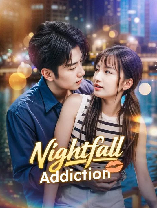 Nightfall Addiction | Komplette Serie | Short Drama Deutsch