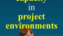 Managing capacity in project environments