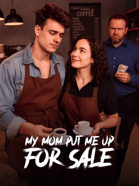 My Mom Put Me Up For Sale