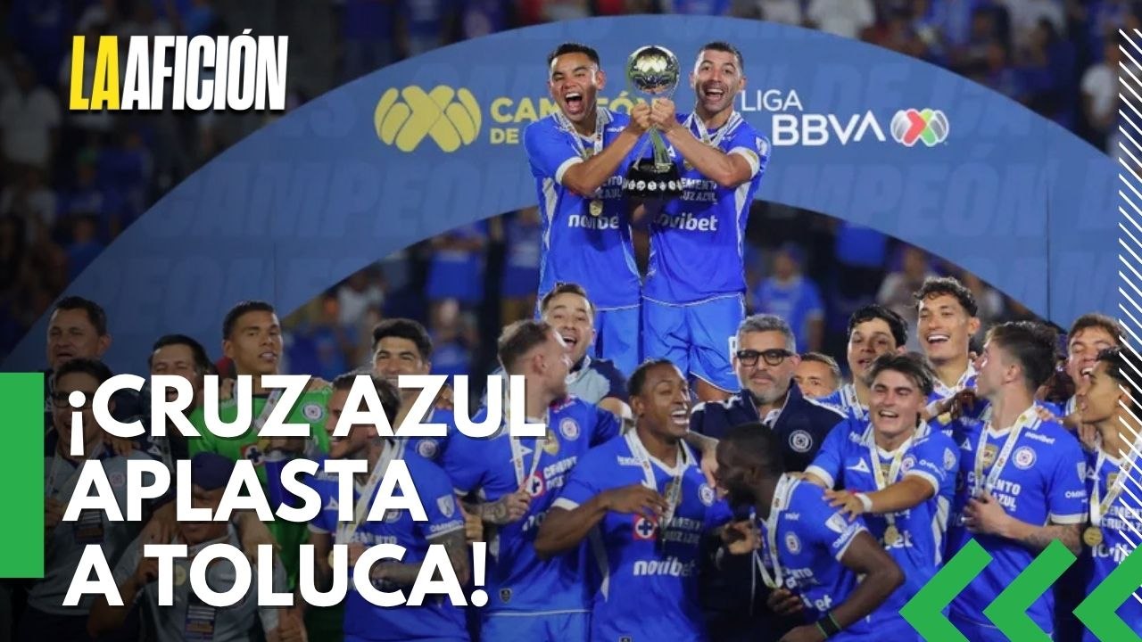 Cruz Azul vence a Toluca y conquista el Campeón de Campeones 2026