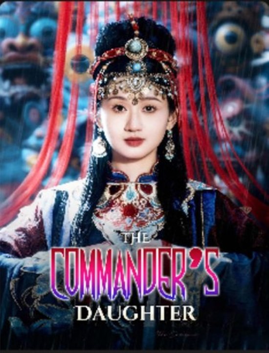 The Commander S Daughter English Mini Series