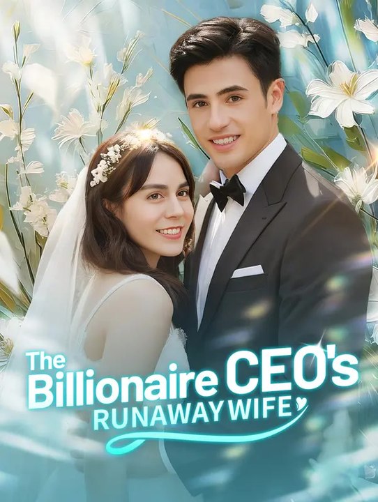 The Billionaire CEO's Runaway Wife | Komplette Serie | Short Drama Deutsch