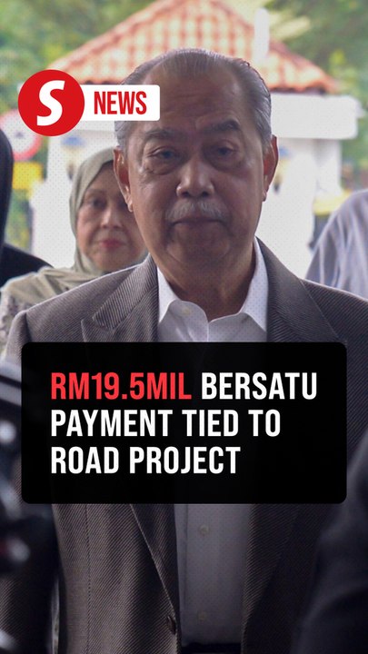 Muhyiddin graft trial: Mamfor MD alleges RM19.5mil donated to Bersatu to secure project