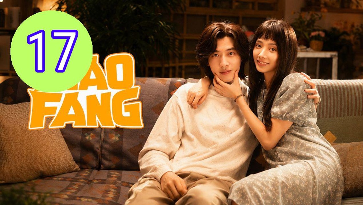 Xiao Fang Gets Married 2026 Episode 17 Engsub