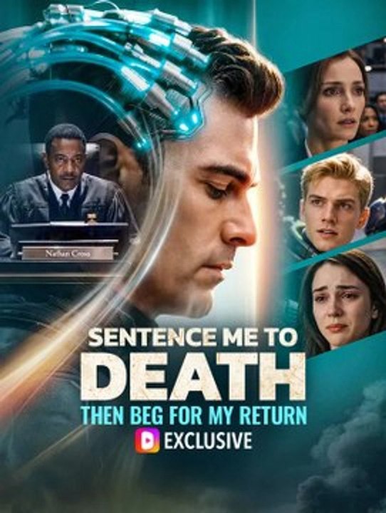 [Hot] Sentence Me to Death, Then Beg for My Return | Full Series | Short Drama English
