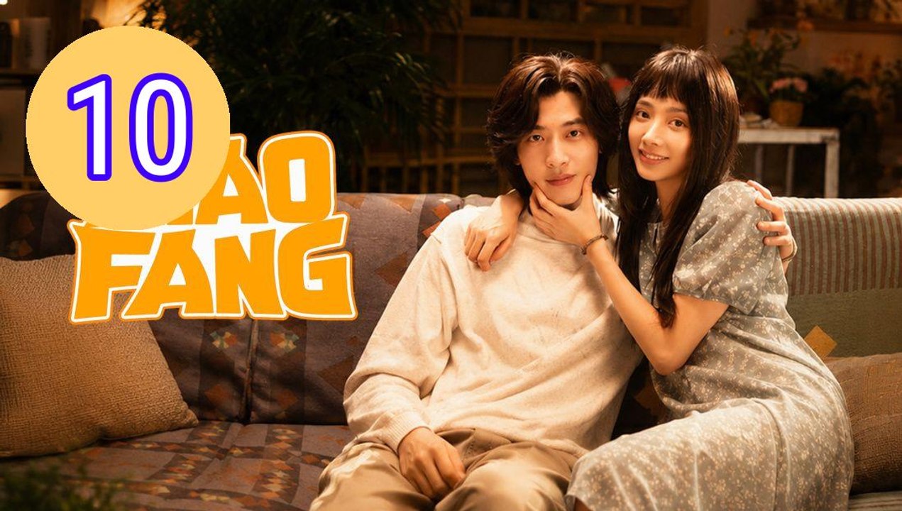 Xiao Fang Gets Married 2026 Episode 10 Engsub
