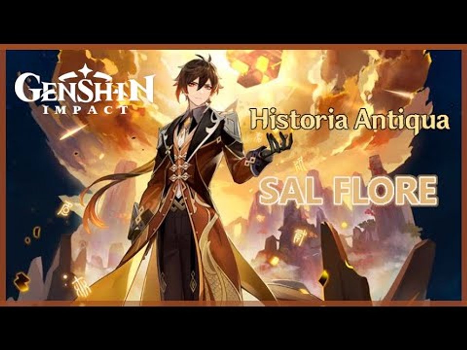 Genshin Impact FR | Quête Zhongli Acte 1 :  HISTORIA ANTIQUA - SAL FLORE 1/2