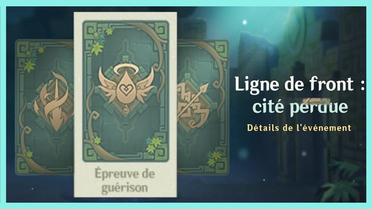 Genshin Impact FR | Ligne de front : cité perdue - Épreuve de GUÉRISON !