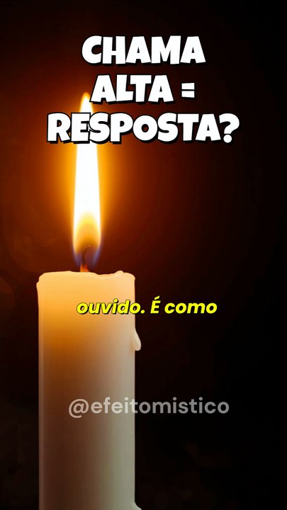 SE A CHAMA FICOU ALTA… ISSO SIGNIFICA ISSO
