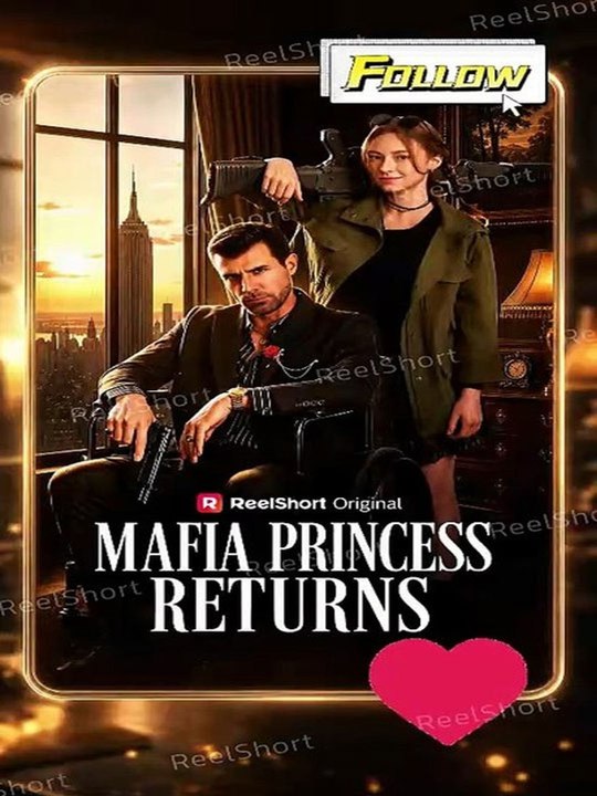 Mafia Princess Returns : EPS