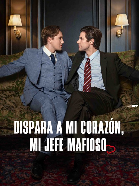 Dispara a mi corazón, mi jefe mafioso En Español