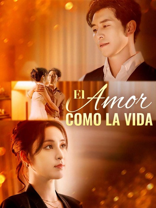 El Amor como la Vida En Español