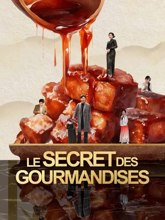 LE SECRET DES GOURMANDISES | Série Complète | Short Drama Français