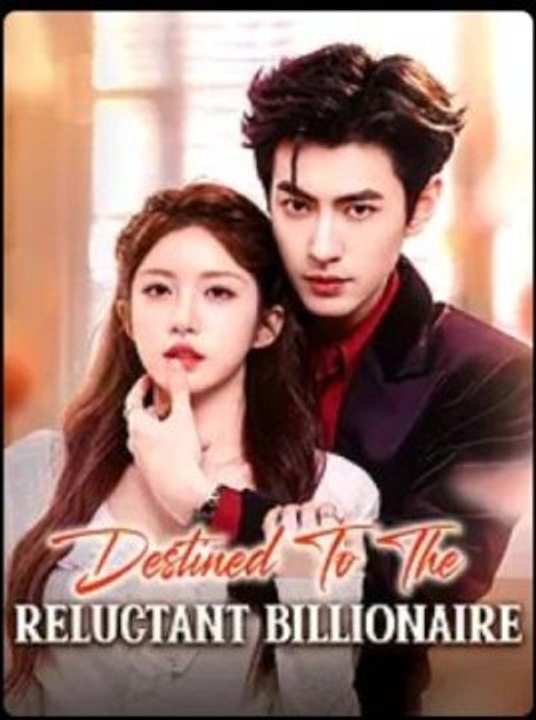 Destined to the Reluctant Billionaire #AFT | Full Short Drama | English Sub 2026