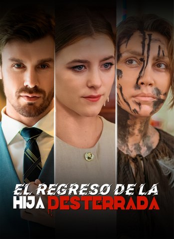 [Doblado]El Regreso de la Hija Desterrada En Español
